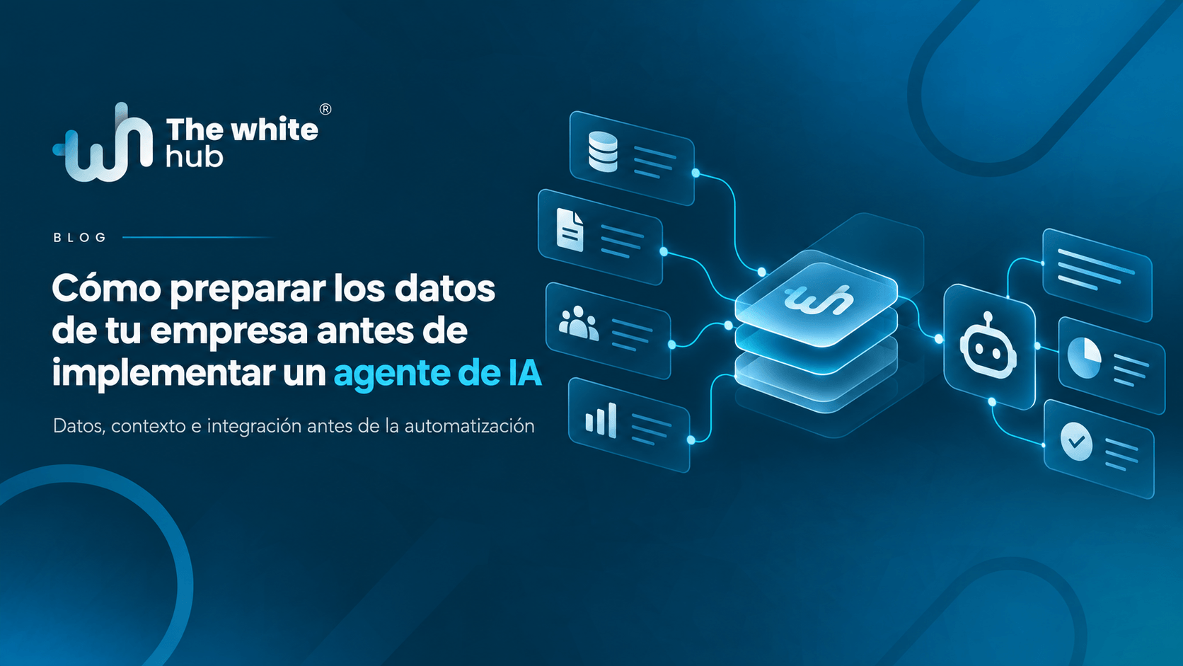como preparar datos antes de implementar agentes de IA